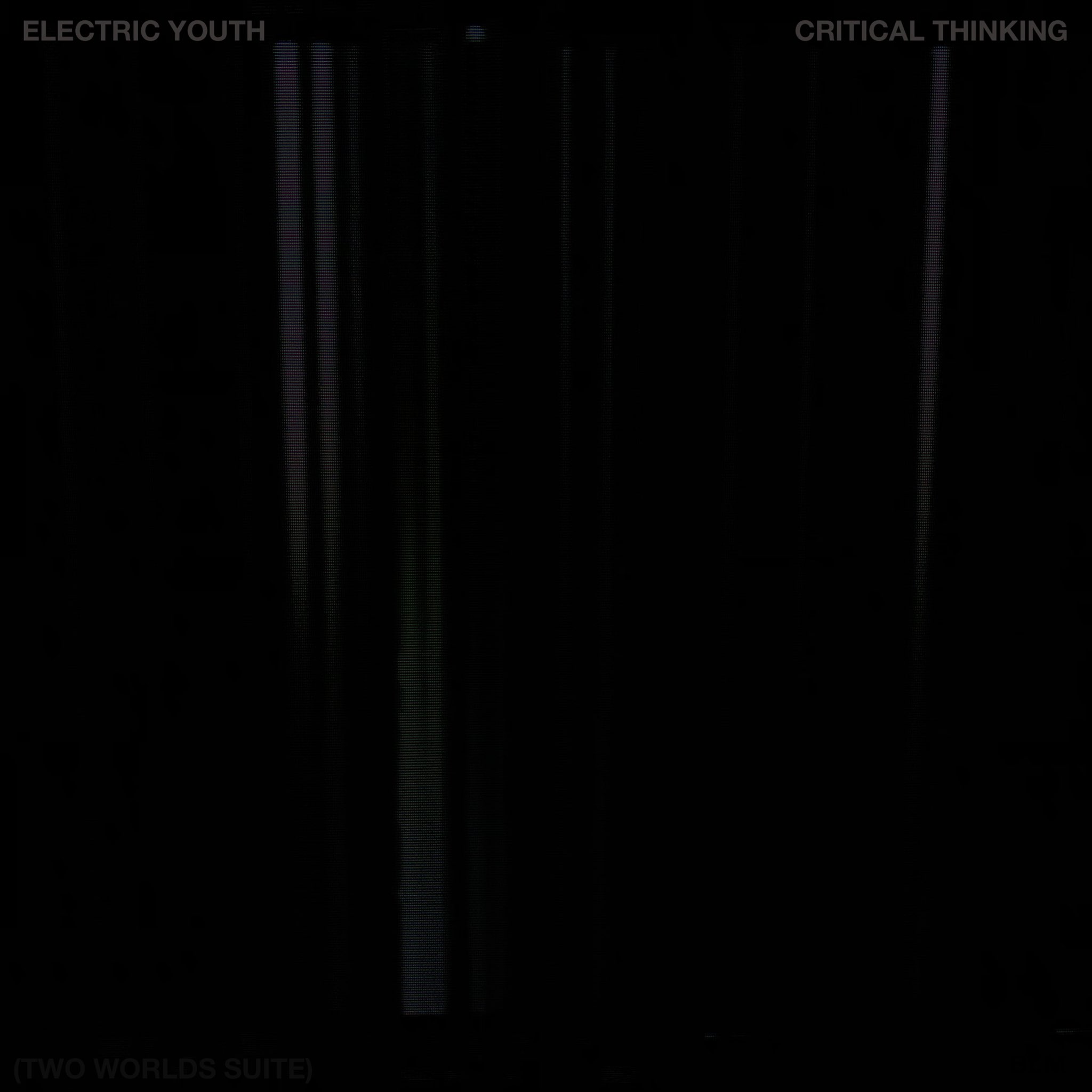 Okładka singla Critical Thinking (Two Worlds Suite) zespołu Electric Youth
